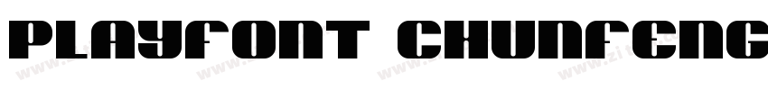 PlayFont chunfengGBT字体转换